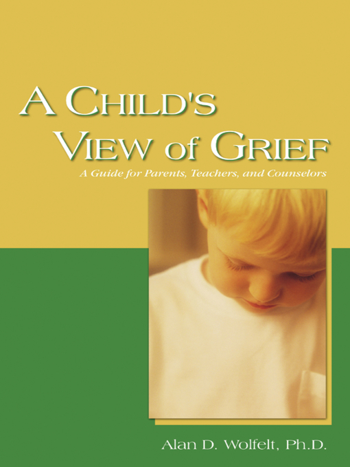 A Child’s View of Grief