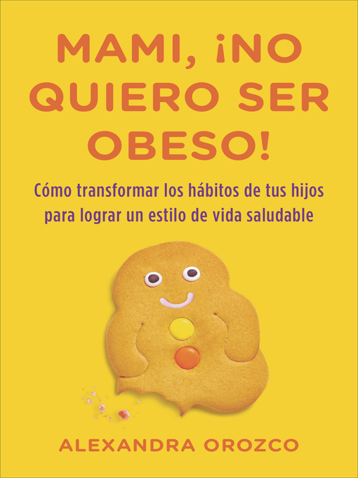 Mami, ¡no quiero ser obeso!