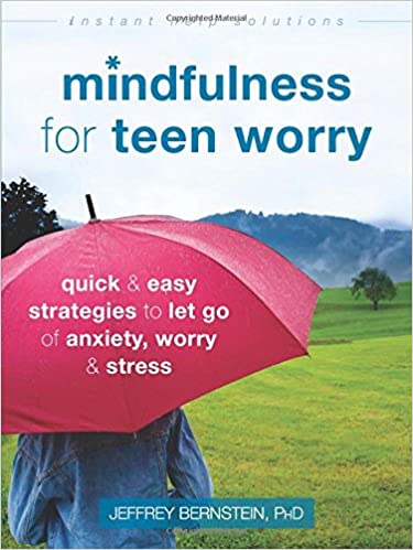 Mindfulness for teen worry