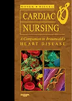 Cardiac Nursing - A Companion to Braunwald's Heart Disease cover