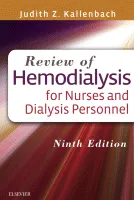 Review of Hemodialysis for Nurses and Dialysis Personnel